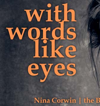 with words like eyes